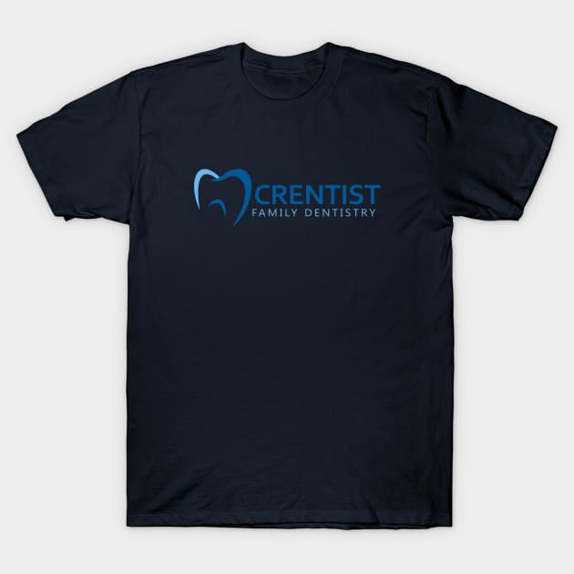 Crentist T-Shirt by ShredBeard